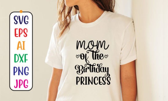 A Designer's Review of Mom of the Birthday Princess SVG