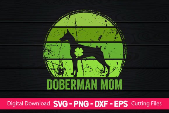 Embroidery Review: Doberman Mom St Patrick’s Day Design