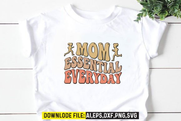 Evaluating the Mom Essential Everyday Retro Embroidery Design