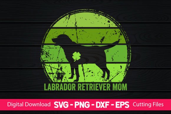 Labrador Retriever Mom St. Patrick's Day Design Review